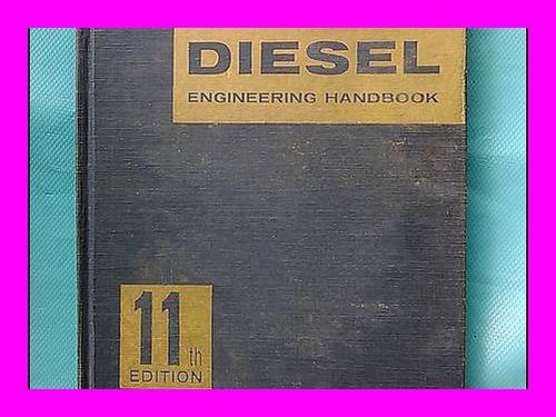 Diesel engineering handbook 11th edition karl w. stinson
