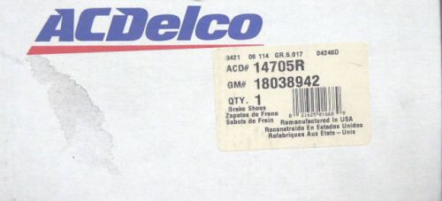 Brand new acdelco 14705r rear riveted brake shoes, fits listed vehicles