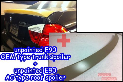 Unpainted combo bmw 06-11 e90 3-series ac type roof + oem type trunk spoiler ◎