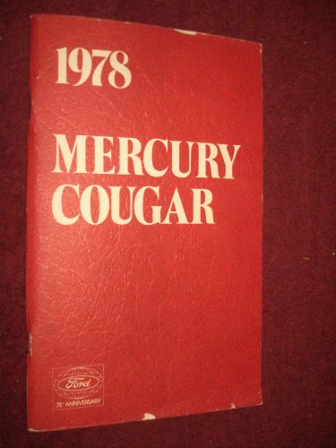 1978 mercury cougar owner&#039;s manual / owner&#039;s guide / book / good original!!!