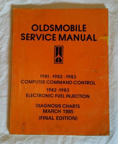 Original 1981-1985 oldsmobile service manual computer control, diagnosis, f.i.