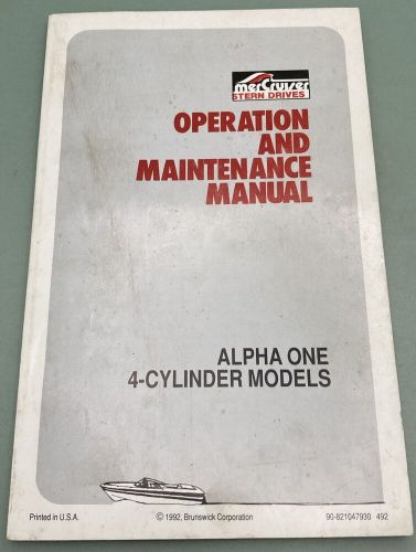 GENUINE MERCURY 90-821047930 ALPHA I OPERATION & MAINTENANCE MANUAL 4 CYL 1992, US $44.19, image 12