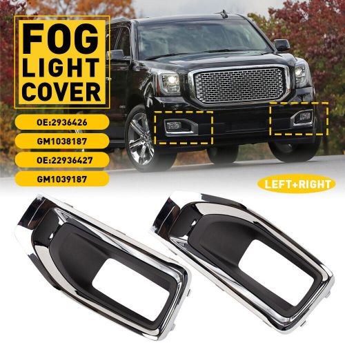 Fit For 2015-2020 GMC Yukon XL etc Right & Left Side Fog Light Cover Pair EPO, US $61.99, image 13