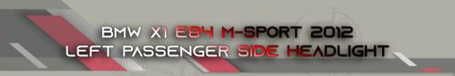 BMW X1 E84 M-SPORT 2012 LEFT PASSENGER SIDE HEADLIGHT 89093504, US $, image 15