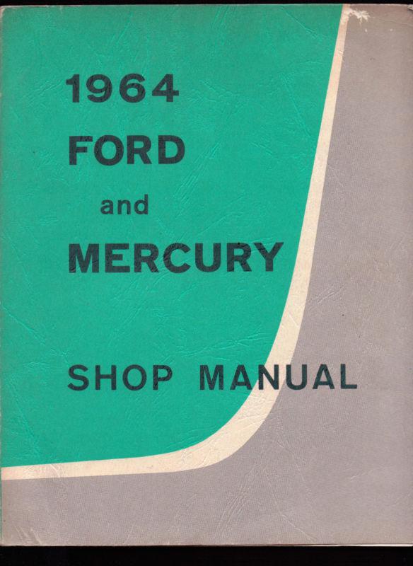 Find 1964 Ford Car Parts & Accessories Catalog AND 1964 Ford and