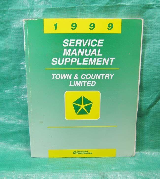 Service manual supplement chrysler town & country limited 1999 '99 81-370-8105a