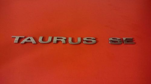Used 2007 ford "taurus se" rear chrome oem emblem logo letters (04 05 06 07)