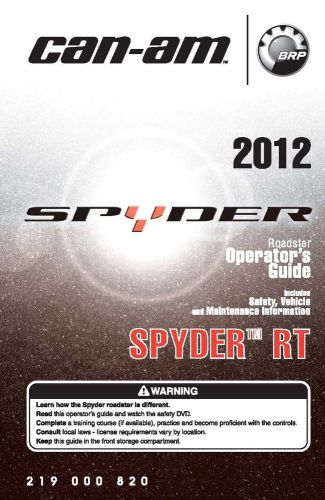 Can-am owners manual 2012 spyder rt