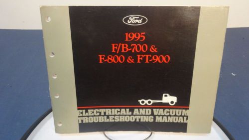 1995 ford truck fb700 f800 ft900  electrical vacuum troubleshooting shop manual
