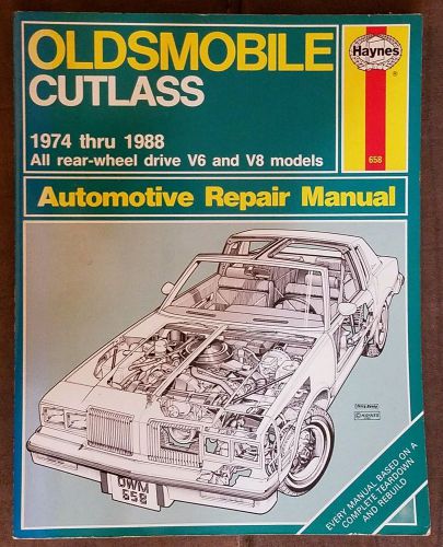 Haynes 658 oldsmobile cutlass 1974-1986 all v6 and v8 models auto repair manual