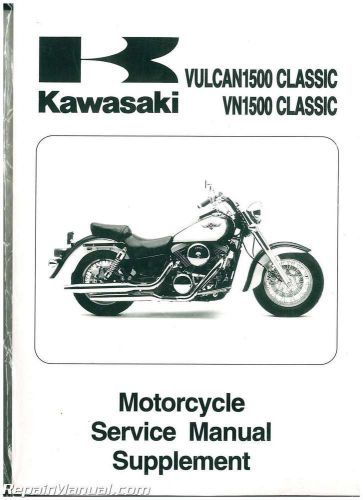 1998-2004 kawasaki vulcan classic 1500 motorcycle service manual supplement :...
