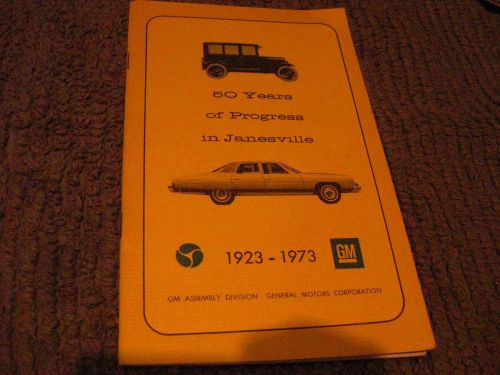50 years of progress in janesville 1923-1973 gm general motors chevrolet