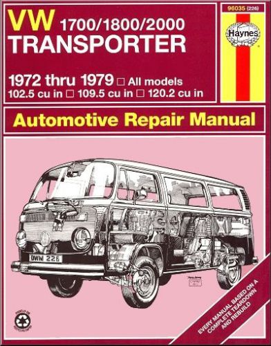 Vw transporter 1700, 1800, 2000 repair manual 1972-1979 by haynes