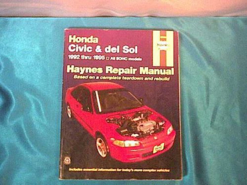 Haynes repair manual honda civic del sol * 1992 1993 1994 1995 * free shipping