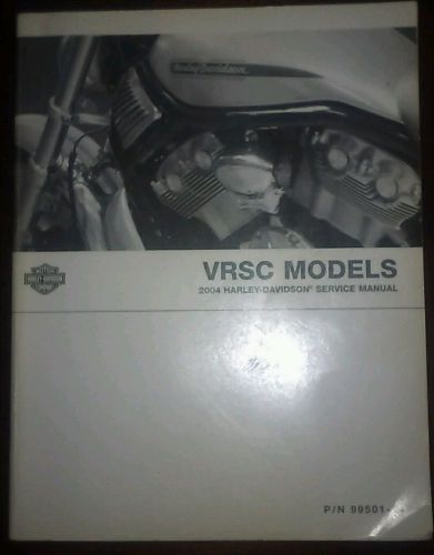 2004 harley davidson vrsc v-rod vrod models service manual 99501-04
