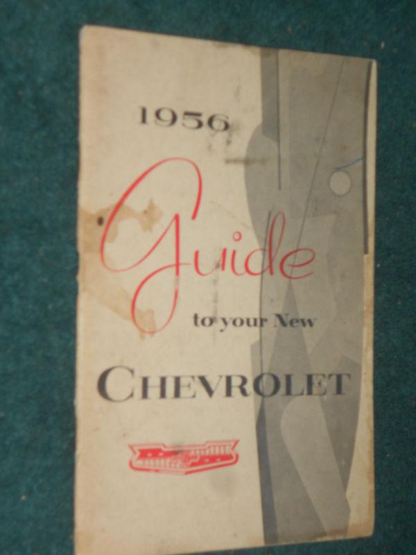 Sell 1956 CHEVROLET CAR OWNER'S MANUAL / OWNER'S GUIDE / ORIGINAL GUIDE