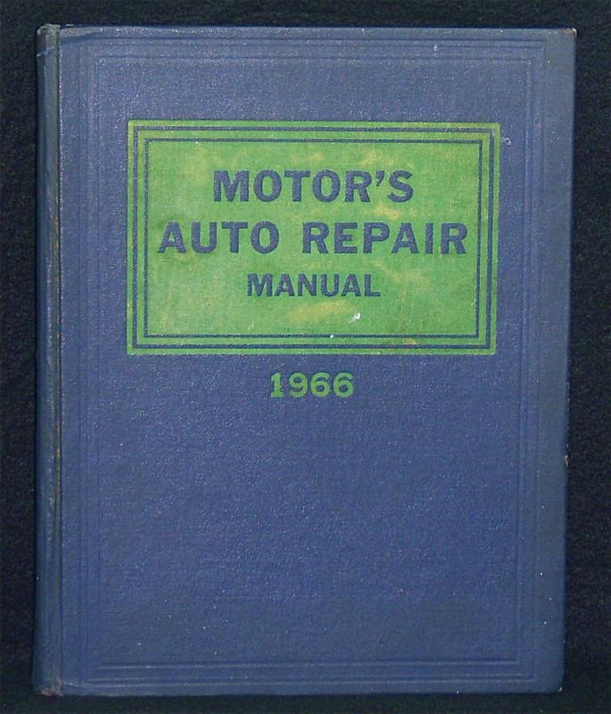 Motor's auto repair manual 1959 - 1966  29th  edition