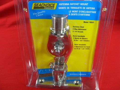 Antenna ratchet mount stainless steel vhf marine boat seachoice 19531