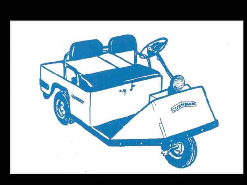 Cushman executive &amp; champion golfster industrial scooter parts manual