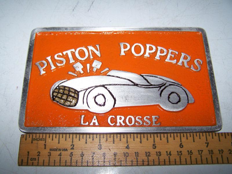 Piston poppers  lacrosse  car club plaque