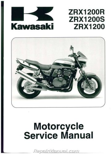 2001-2008 kawasaki zrx1200r motorcycle service manual : 99924-1266-09
