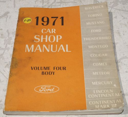 1971 ford car mustang factory service shop manual - volume 1 - body