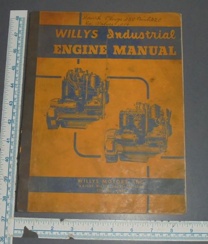 Vintage willys industrial engine manual l head f head 4 &amp; 6 cyl