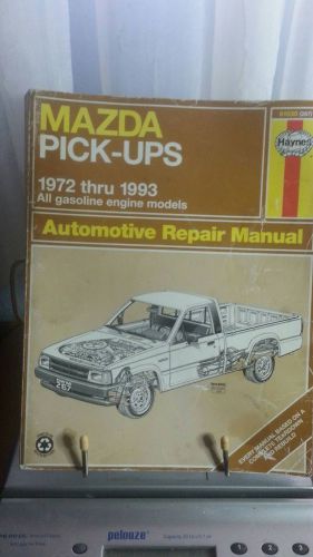 Haynes repair manual 4 mazda pick-up 1972 to 1993 all gasoline engines #61030