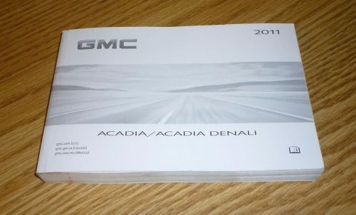 2011 gmc acadia owners manual 11 guide denali