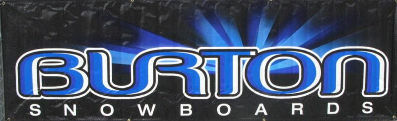 Burton snowboard banner (3 x 8)