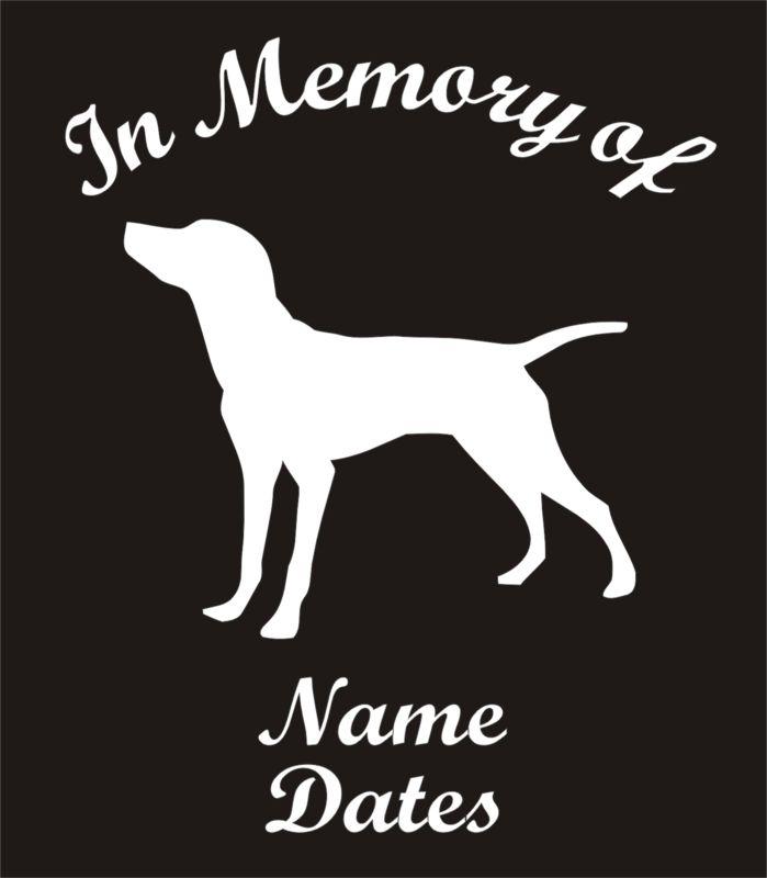 In memory of hunting dog retriever pheasant quail vinyl decal sticker qty 4