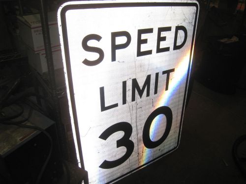 1 large 30 mph speed limit sign 36"x 48"     pick up calif