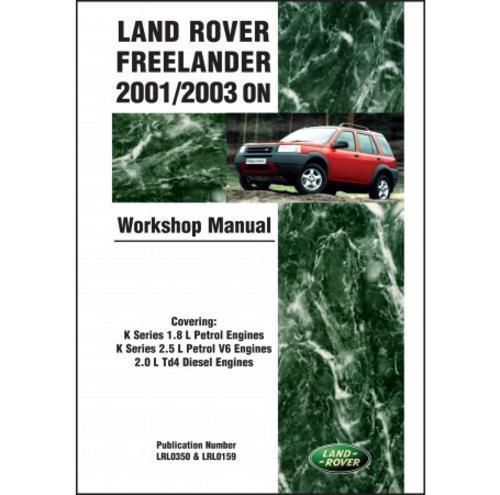 Land rover freelander workshop manual 2001/2003 on service repair book v6