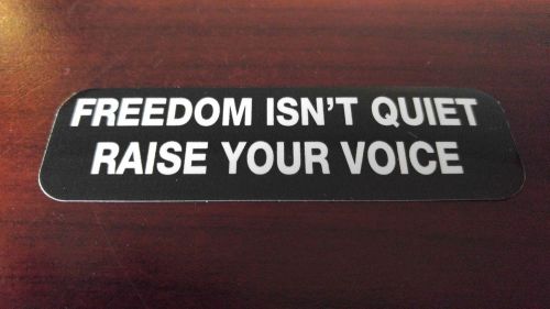 Motorcycle sticker for helmets or toolbox #1,508 freedom isn&#039;t quiet raise your