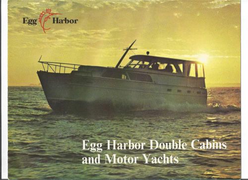 Vintage egg harbor double cabins and motor yachts sales brochure 37&#039; 43&#039; 48&#039;