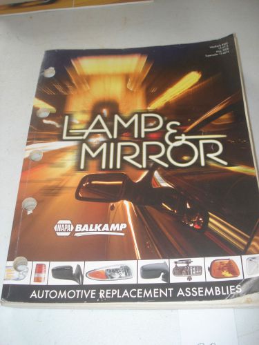 Lamp &amp; mirror napa balkamp weatherly 560 15-4712 may 2008 480 pages