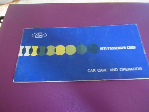 1971 ford passenger car care &amp; operation features manual 71 owners - original