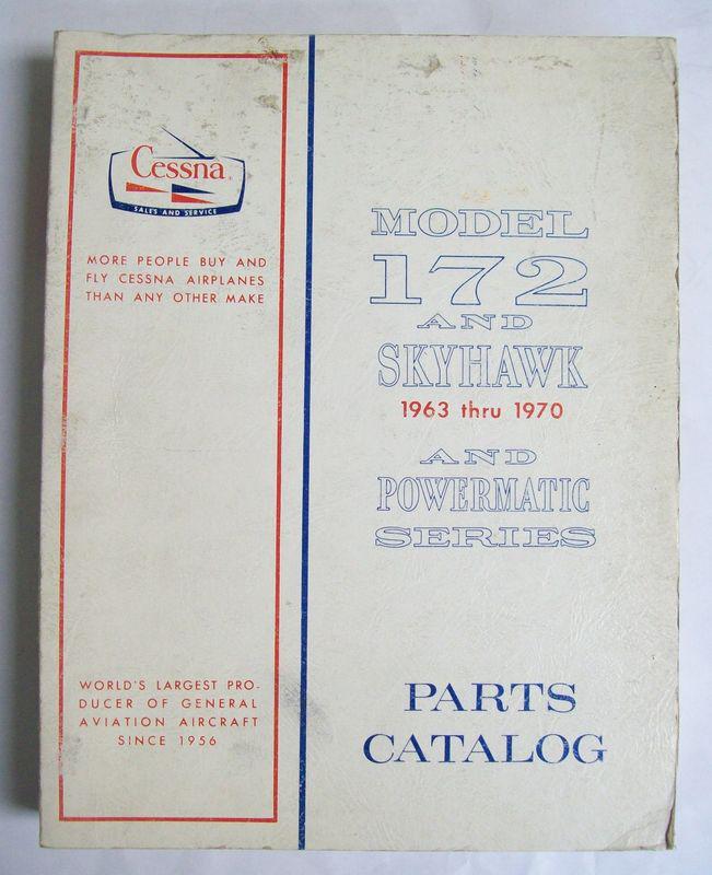 Original cessna 172 skyhawk & powermatic series 1963-70 parts catalog