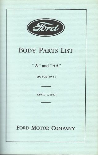 1928-1931 body parts list &#034;a&#034; &amp; &#034;aa&#034;  (april 1, 1932)