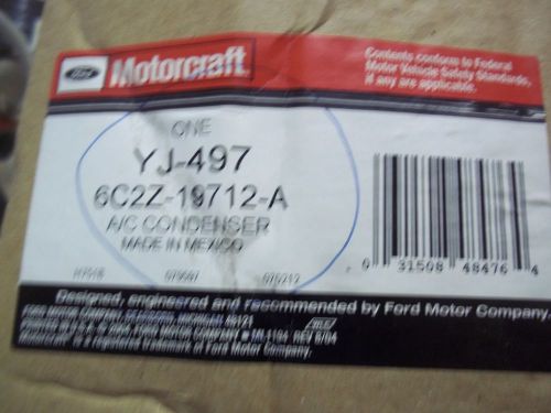 Genuine  motorcraft  yj-497 a/c condenser  part number  6c2z-19712-a