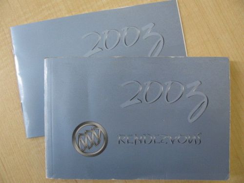 2003 buick rendezvous owner&#039;s manual part # 10324218 a first edition