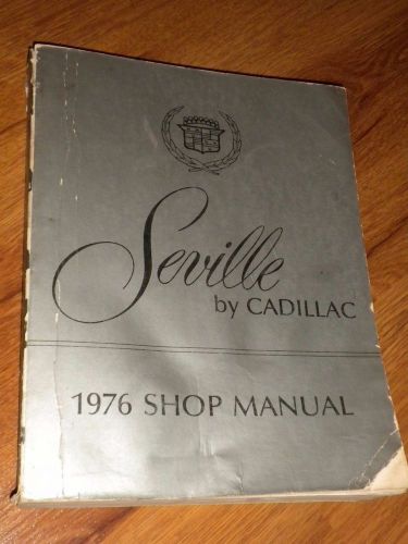1976 cadillac seville factory original service repair manual