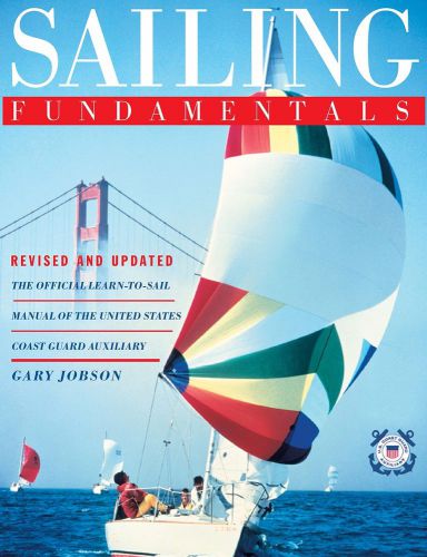 Sailing fundamentals new book &gt; sail sailboat boat manual instruction how-to ..