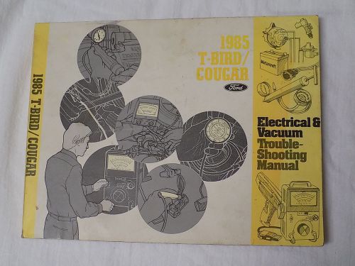*free shipping* 1985 ford t-bird/cougar electrical&amp;vacuum troubleshooting manual
