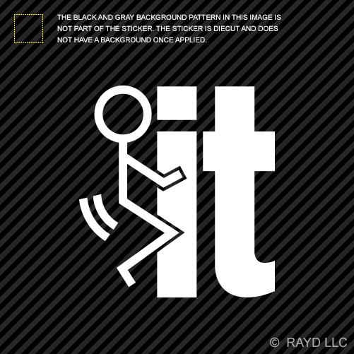 (2x) f*ck it sticker die cut decal self adhesive vinyl jdm euro oem+