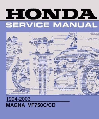 Honda magna vf750 ccd 1994-2003 repair service manual pdf format