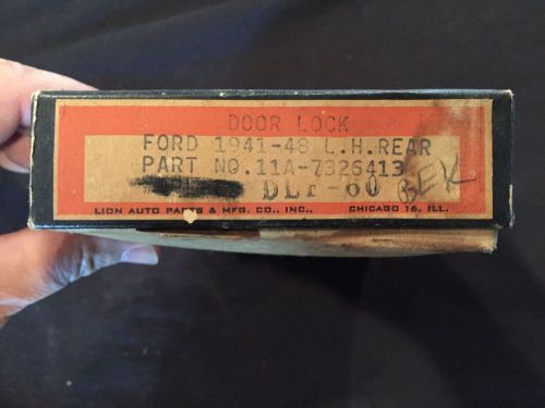 Nos 1941 through 1948 ford door lock mechanism left hand rear