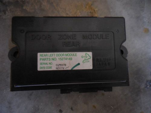 Cadillac sts 2004-2009 oem rear left driver side door control module 15274149