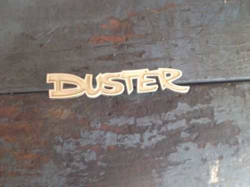 &#034;duster &#034;plymouth  emblem  badge script trim   vintage metal  46430