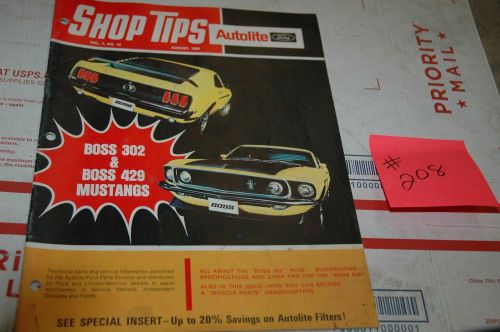 Autolite ford shop tips mustang boss 302 429 vol 7, #12 august 1969  (#208)